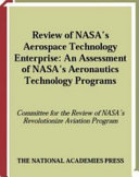 Review of NASA's aerospace technology enterprise : an assessment of NASA's Aeronautics Technology Programs /