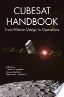 Cubesat handbook : from mission design to operations /