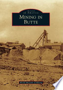 Mining in Butte /