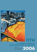 11th U.S./North American Mine Ventilation Symposium 2006 /