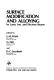 Surface modification and alloying by laser, ion, and electron beams /