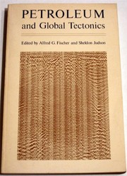 Petroleum and global tectonics /