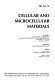 Cellular and microcellular materials : presented at the 1996 ASME International Mechanical Engineering Congress and Exposition, November 17-22, 1996, Atlanta, Georgia /