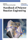 Handbook of polymer reaction engineering /