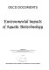 Environmental impacats of aquatic biotechnology.