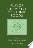 Flavor chemistry of ethnic foods /