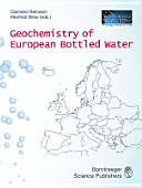 Geochemistry of European bottled water /