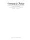 Personal choice : a celebration of twentieth century photographs selected and introduced by photographers, painters, and writers, 23 March-22 May 1983 /