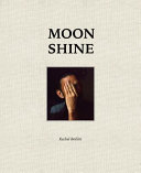 Moon shine /