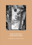 Horta Picasso Miró Mont-Roig /