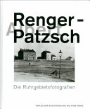 Albert Renger-Patzsch : die Ruhrgebietsfotografien /