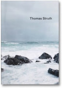 Thomas Struth : Nature & politics.
