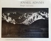 Ansel Adams : images 1923-1974 /