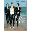 Helmut Newton : a gun for hire.