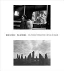 Bruce Davidson/Paul Caponigro : two American photographers in Britain and Ireland /