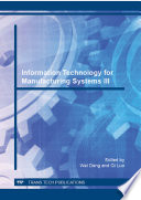 Information technology for manufacturing systems III /