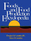 Foods and food production encyclopedia /