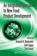 An integrated approach to new food product development /