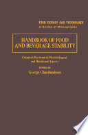 Handbook of food and beverage stability : chemical, biochemical, microbiological, and nutritional aspects /