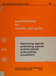 Specifications for identity and purity of thickening agents, anticaking agents, antimicrobials, antioxidants, and emulsifiers /