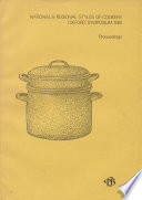 Food in motion : the migration of foodstuffs and cookery techniues : proceedings /