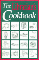 The Librarian's cookbook /