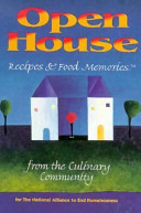 Open house : recipes & food memories from the culinary community for the National Alliance to End Homelessness.