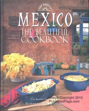 The best of the beautiful cookbooks : three hundred of the best recipes from Italy, France, Mexico.
