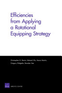 Efficiencies from applying a rotational equipping strategy /