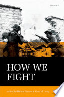 How we fight : ethics in war /
