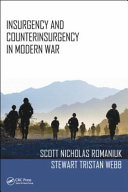 Insurgency and counterinsurgency in modern war /