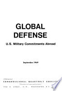 Global defense : U.S. military commitments abroad.