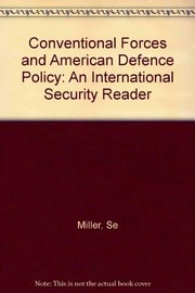 Conventional forces and American defense policy : an International security reader /