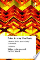 Asian security handbook : terrorism and the new security environment /