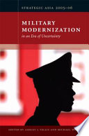 Military modernization in an era of uncertainty /
