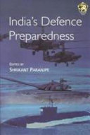 India's defence preparedness /