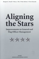 Aligning the stars : improvements to general and flag officer management /