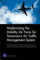 Modernizing the mobility Air Force for tomorrow's air traffic management system /