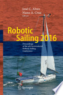Robotic sailing 2016 : proceedings of the 9th International Robotic Sailing Conference /