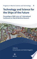 Technology and Science for the Ships of the Future : Proceedings of NAV 2022: 20th International Conference on Ship and Maritime Research /