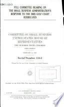 Full committee hearing on the Small Business Administration's response to the 2005 Gulf Coast hurricanes /