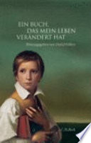Ein Buch, das mein Leben verändert hat : [Wolfgang Beck - von seinen Autorinnen und Autoren zum 65. Geburtstag 2006] /
