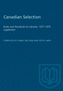 Canadian selection : books and periodicals for libraries : 1977-1979 supplement /