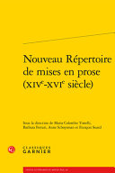 Nouveau répertoire de mises en prose (XIVe-XVIe siècle) /