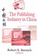 The publishing industry in China /
