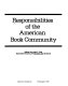 Responsibilities of the American book community