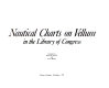 Nautical charts on vellum in the Library of Congress /