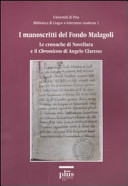 I manoscritti del Fondo Malagoli : le cronache di Novellara e il Chronicon di Angelo Clareno /