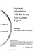 National information policies for the Asia Oceania region : proceedings of the eleventh General Assembly and Congress of the International Federation for Information and Documentation Commission for Asia and Oceania FID/CAO, 29-31 October, 1990 /