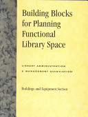 Building blocks for planning functional library space /